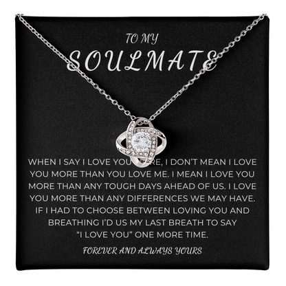 To My Soulmate Love Knot Necklace