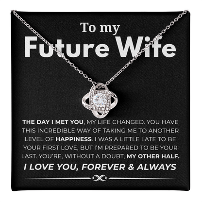 To My Future Wife Love Knot Necklace