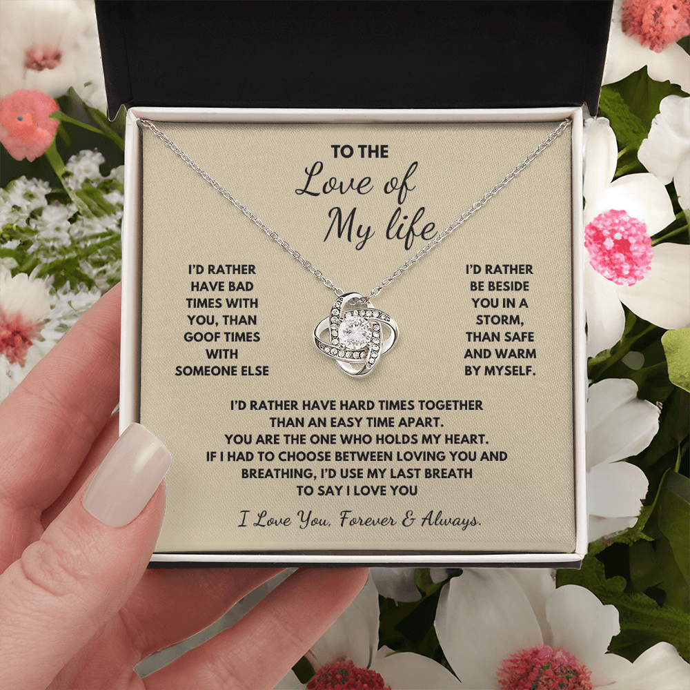 To The Love of My Life Love Knot Necklace