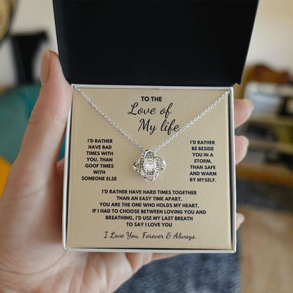 To The Love of My Life Love Knot Necklace