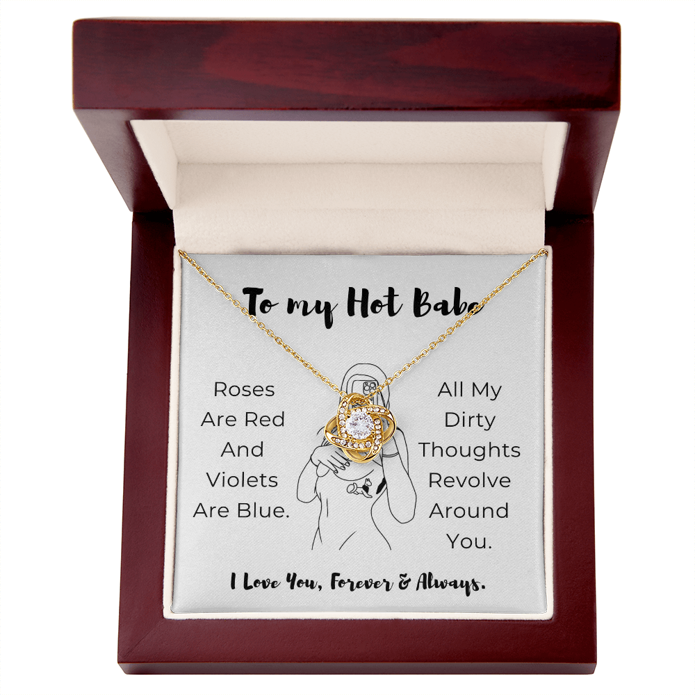 To My Hot Babe Love Knot Necklace