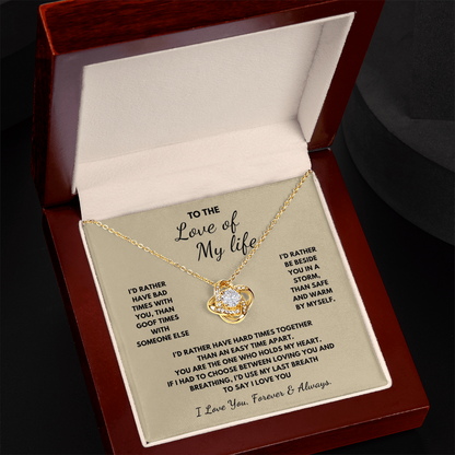 To The Love of My Life Love Knot Necklace