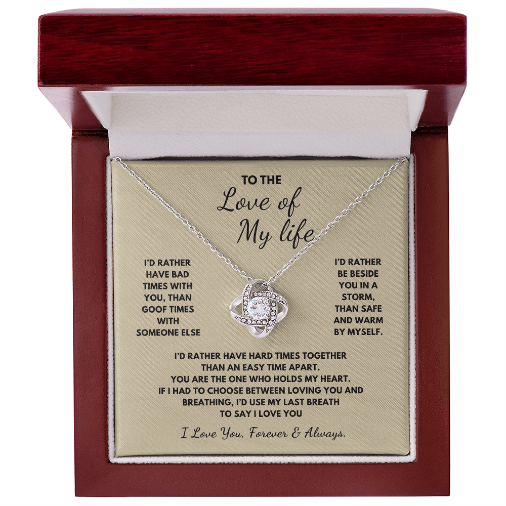 To The Love of My Life Love Knot Necklace