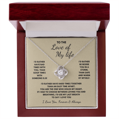 To The Love of My Life Love Knot Necklace