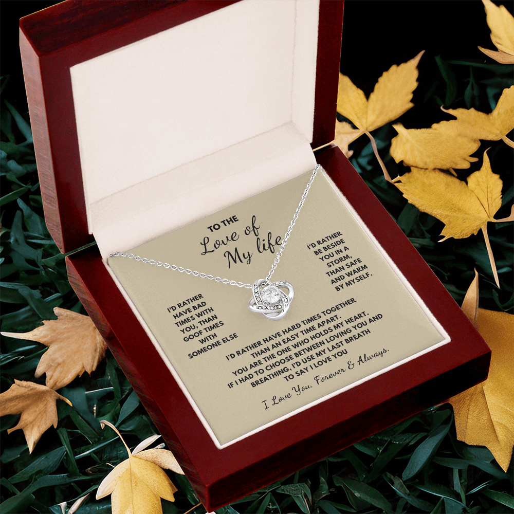 To The Love of My Life Love Knot Necklace