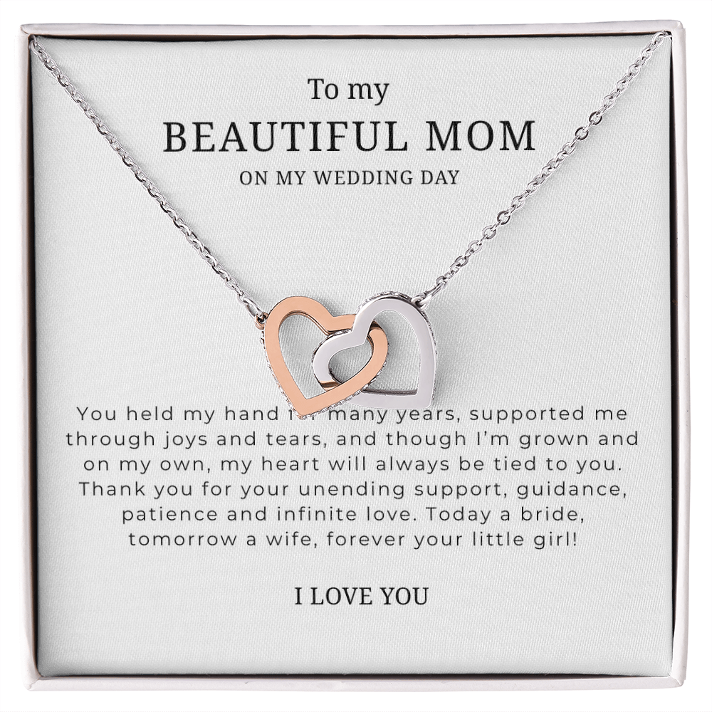 To My Beautiful Mom On My Wedding Day Interlocking Hearts Necklace