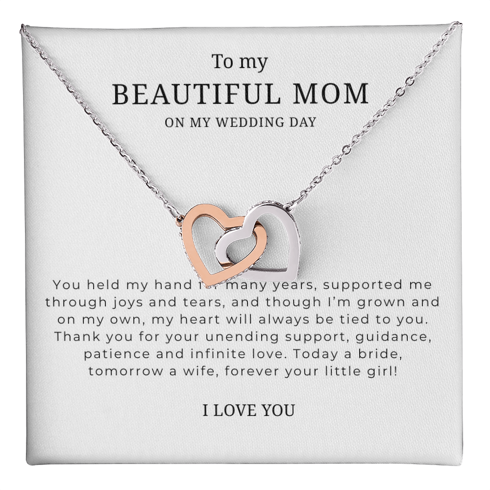 To My Beautiful Mom On My Wedding Day Interlocking Hearts Necklace