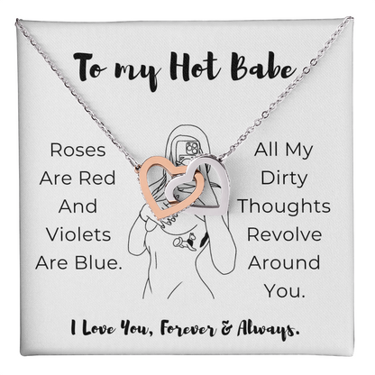 To My Hot Babe Interlocking Hearts Necklace
