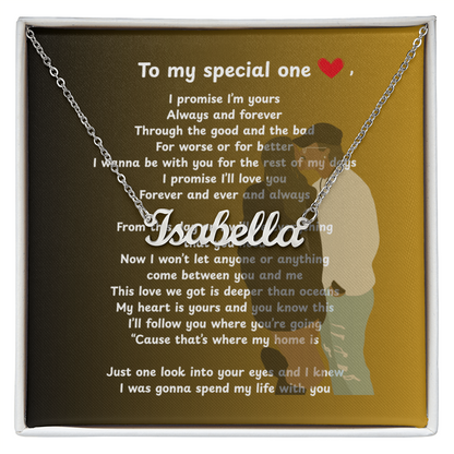Custom To My Special One Name Necklace