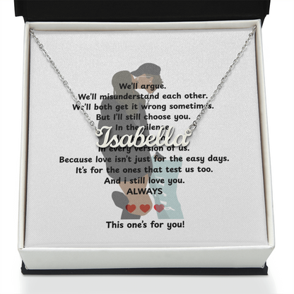 Custom This One's For You Name Necklace