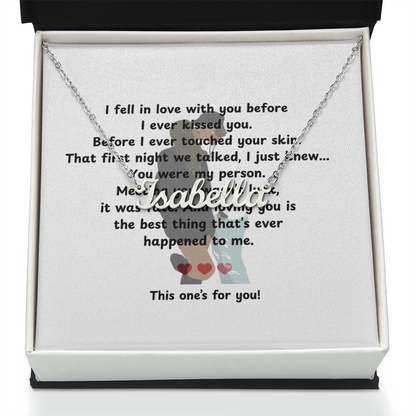 Custom This One's For You Name Necklace