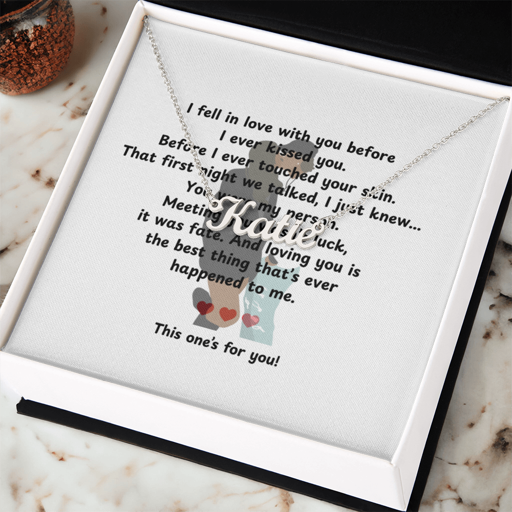 Custom This One's For You Name Necklace