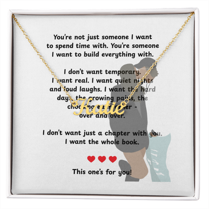 Custom This One's For You Name Necklace