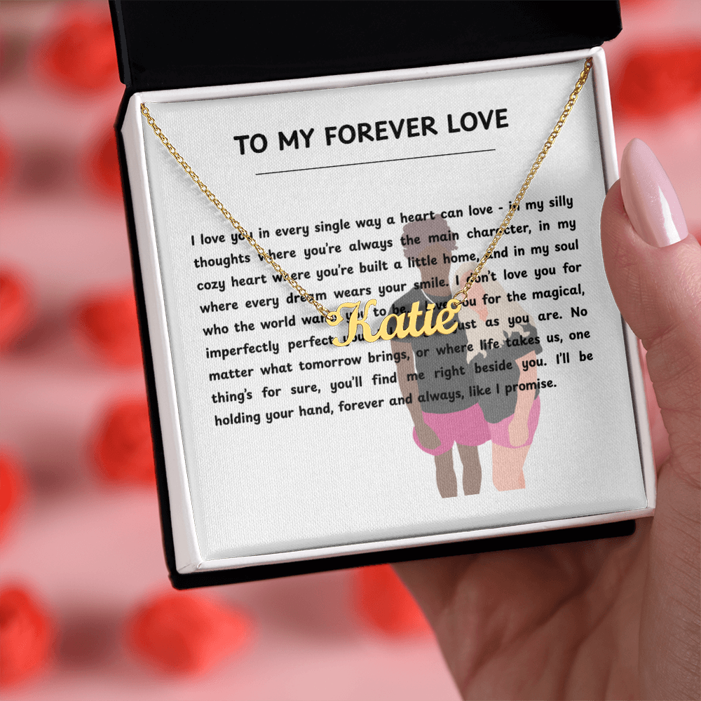 Custom To My Forever Love Name Necklace
