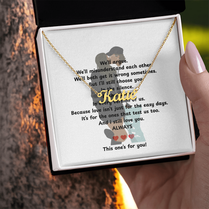 Custom This One's For You Name Necklace