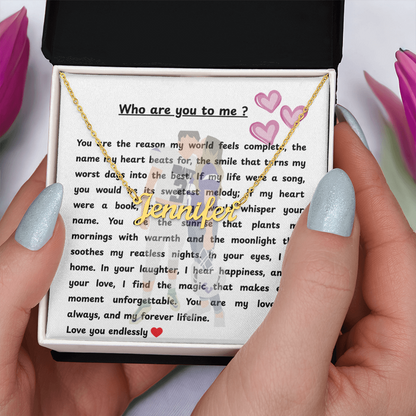 Custom Who Are You To Me Name Necklace