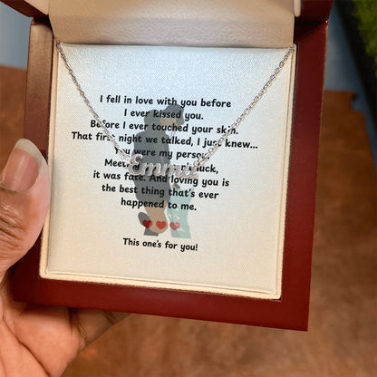 Custom This One's For You Name Necklace