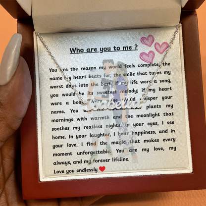 Custom Who Are You To Me Name Necklace