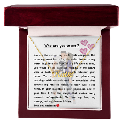 Custom Who Are You To Me Name Necklace