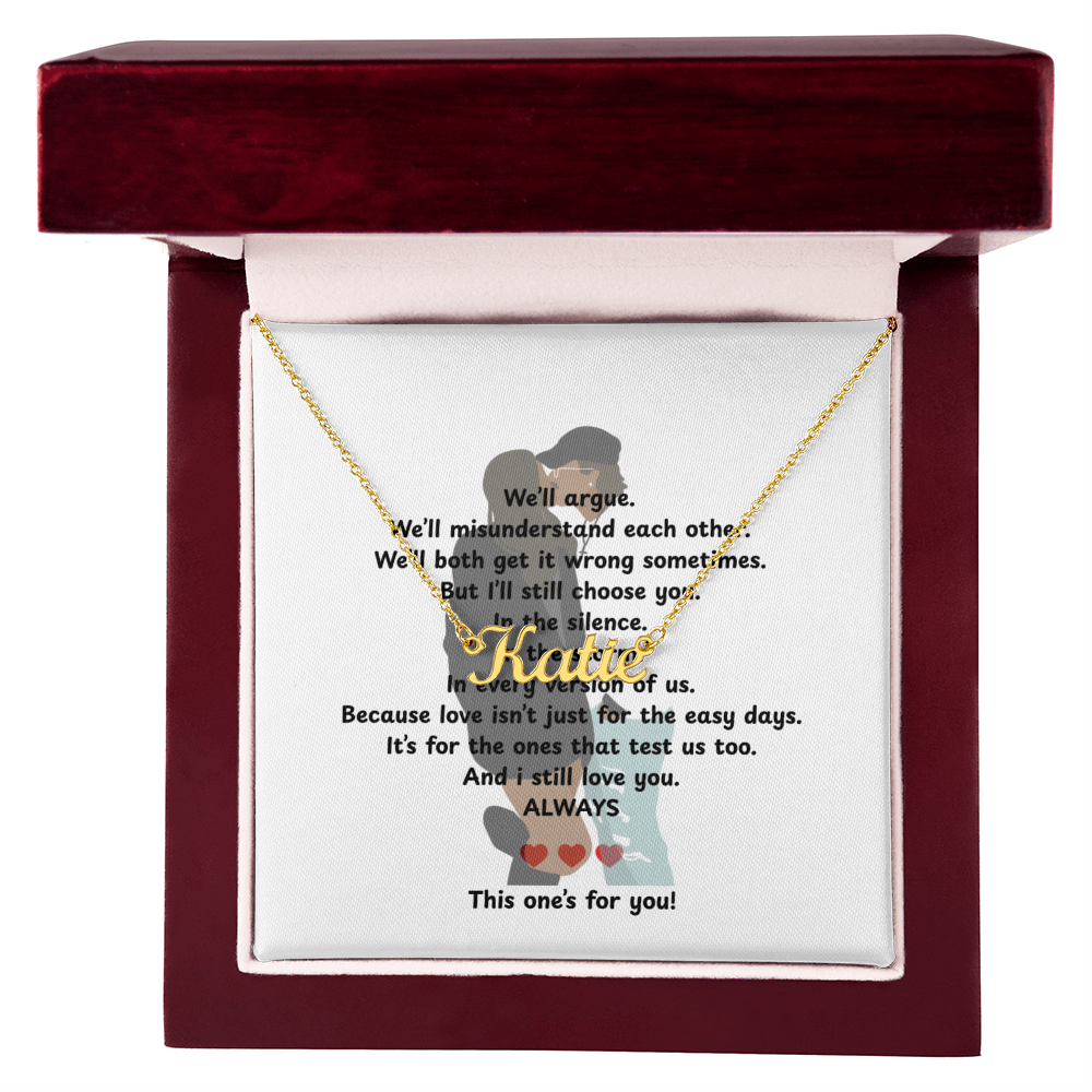 Custom This One's For You Name Necklace