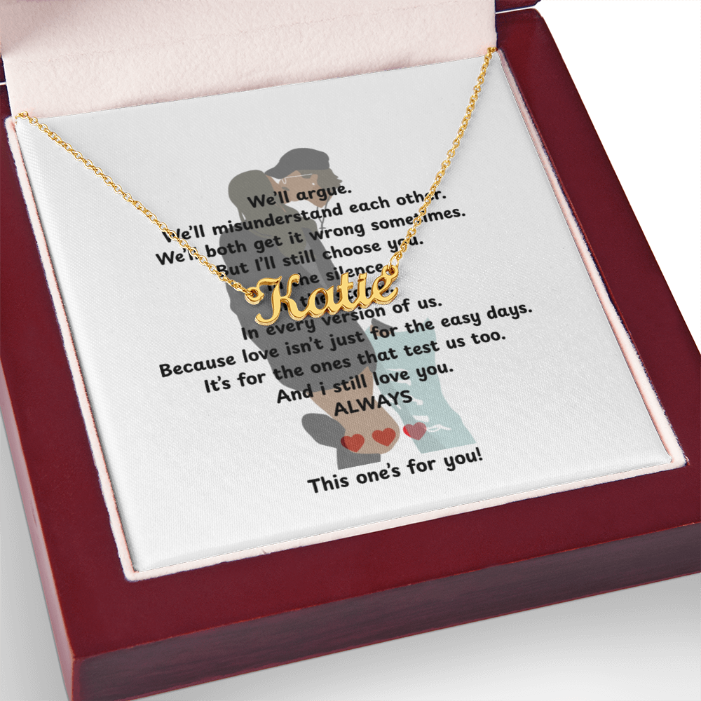 Custom This One's For You Name Necklace
