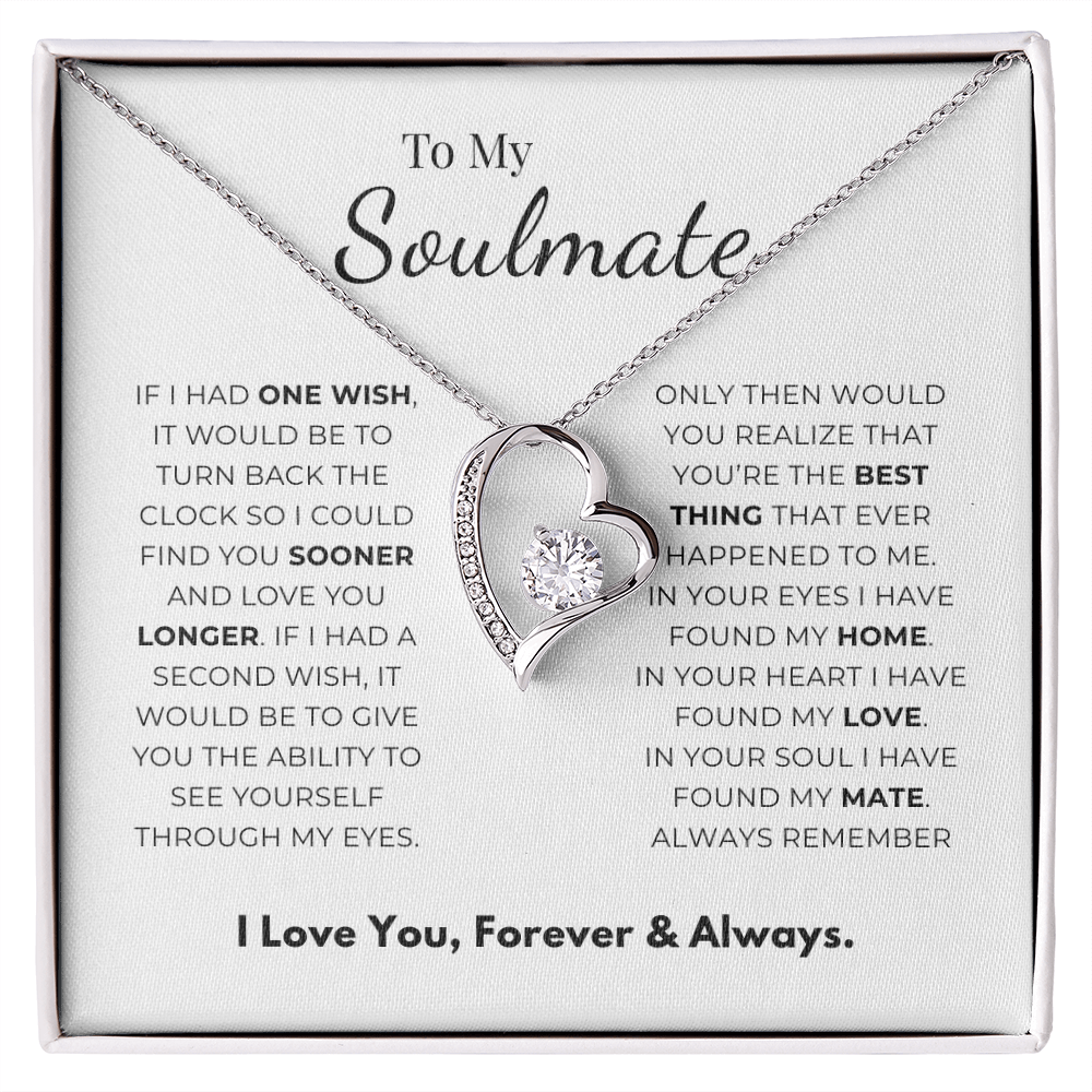 To My Soulmate  Forever Love Necklace
