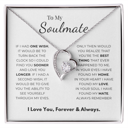 To My Soulmate  Forever Love Necklace