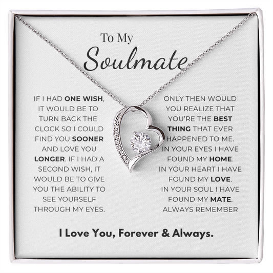 To My Soulmate  Forever Love Necklace