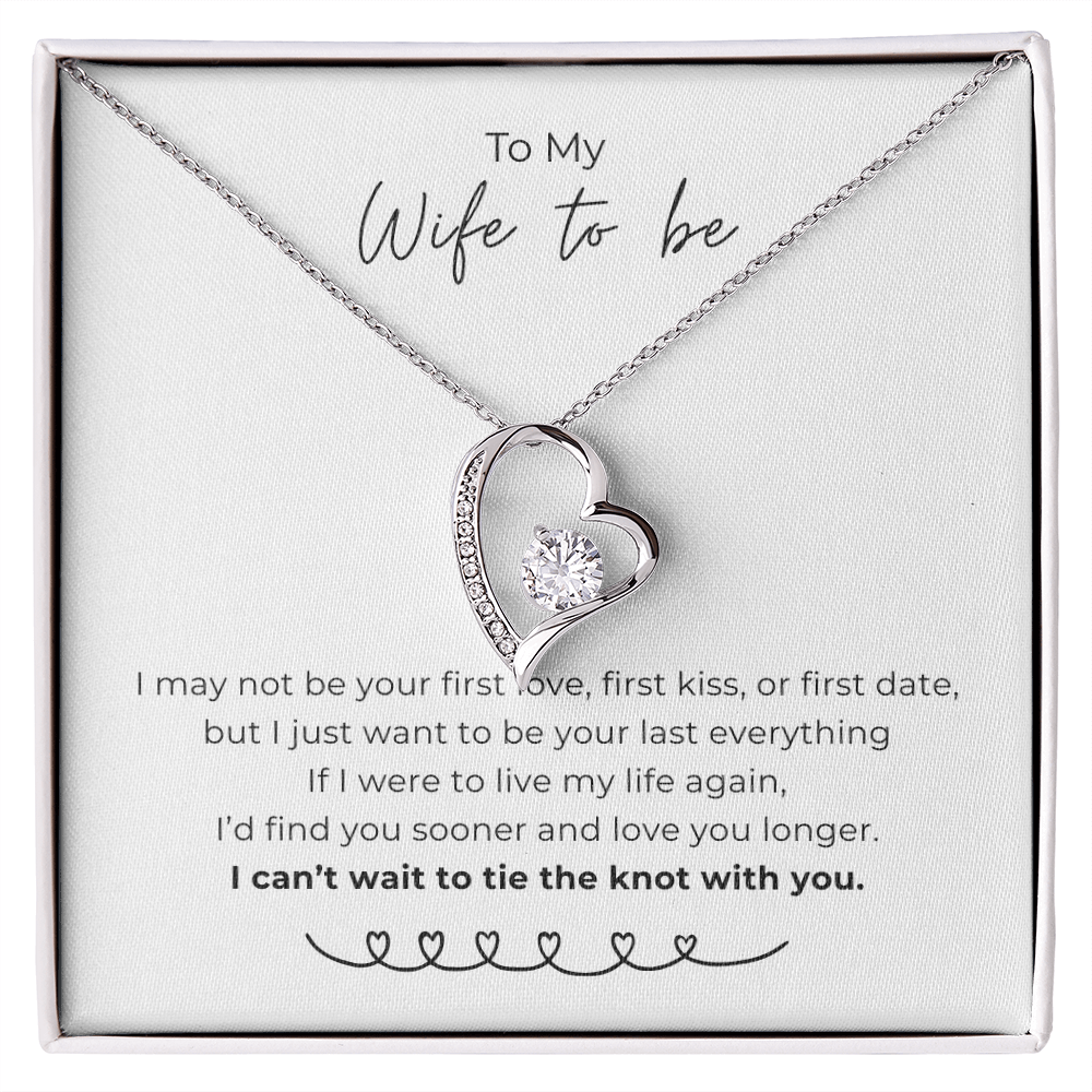 To My Wife To Be Forever Love Necklace