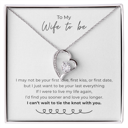 To My Wife To Be Forever Love Necklace
