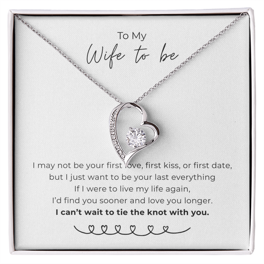 To My Wife To Be Forever Love Necklace