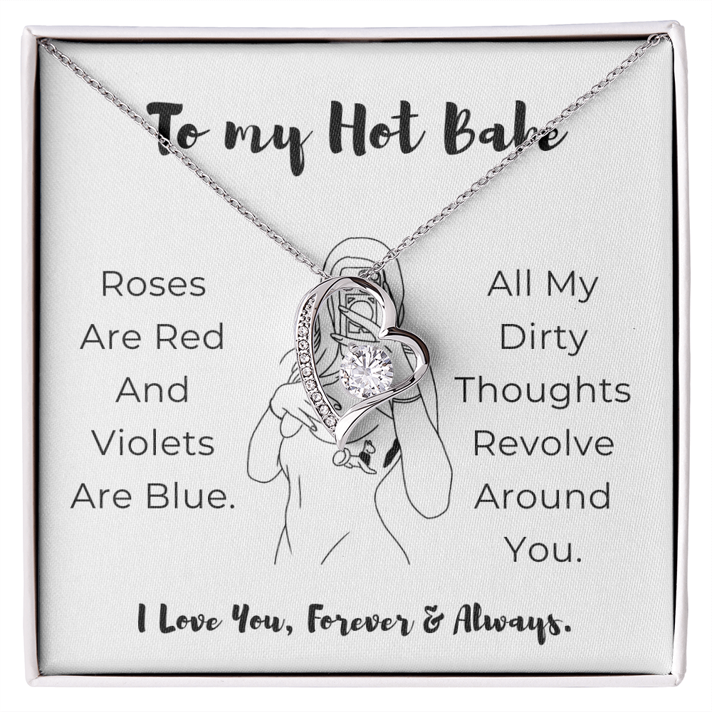 To My Hot Babe Forever Love Necklace