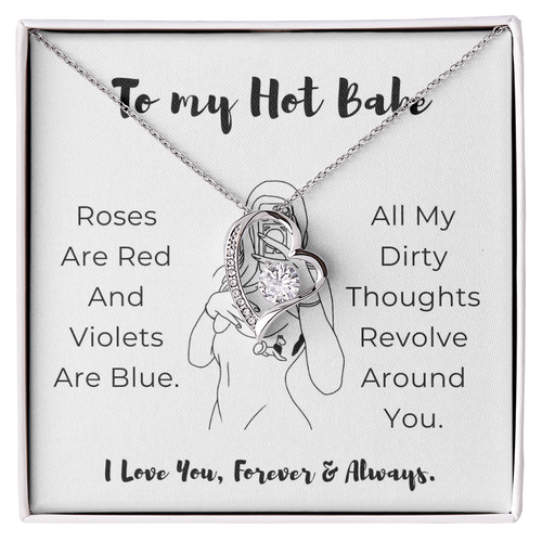 To My Hot Babe Forever Love Necklace
