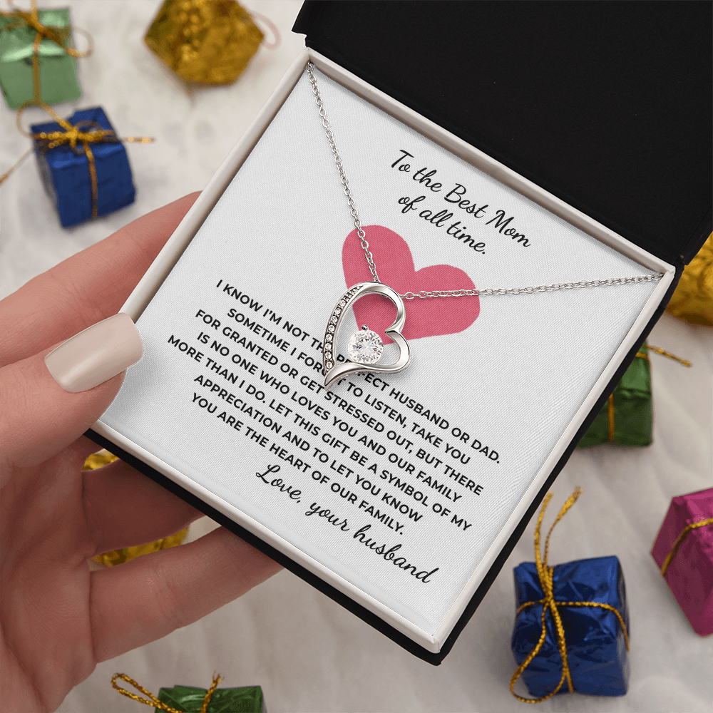 To The Best Mom of All TIme Forever Love Necklace