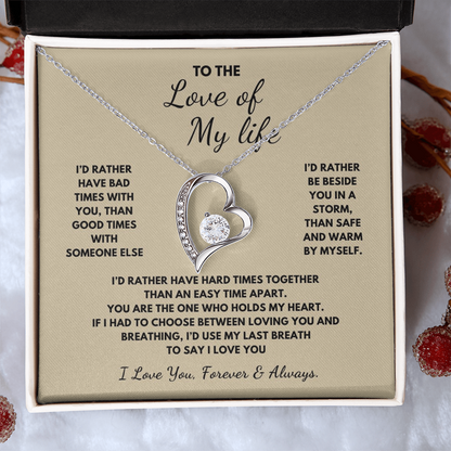 To The Love of My Life  Forever Love Necklace