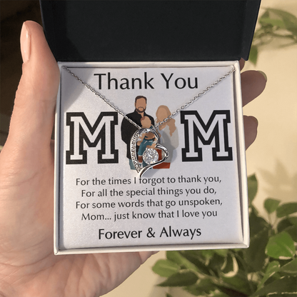 Thank You Mom Forever Love Necklace