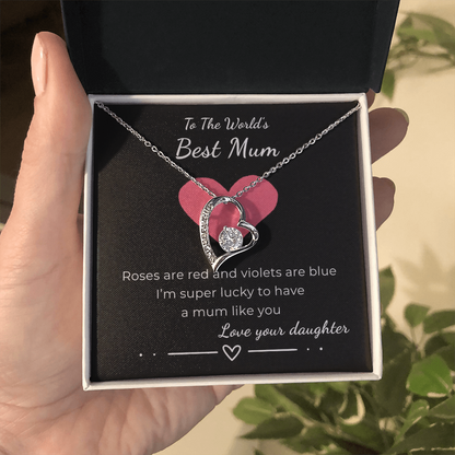 To The World's Best Mum Forever Love Necklace