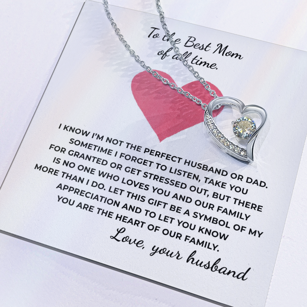 To The Best Mom of All TIme Forever Love Necklace