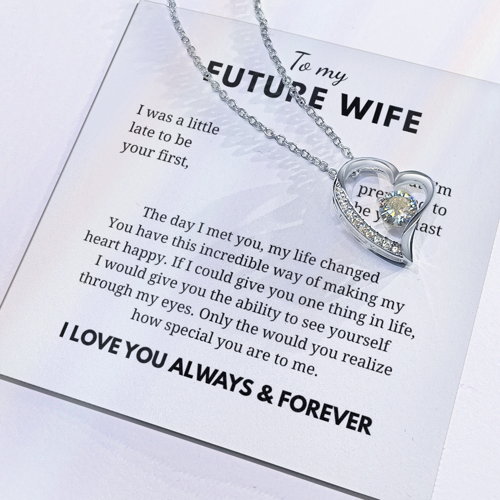 To My Future Wife Forever Love Necklace