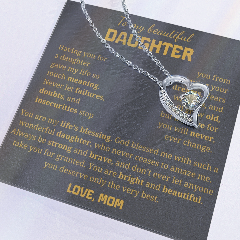 To My Beautiful Daughter  Forever Love Necklace
