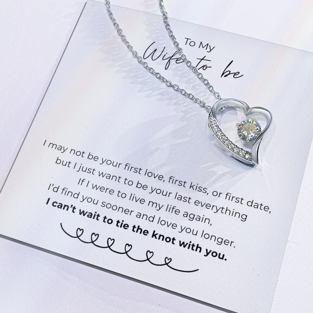 To My Wife To Be Forever Love Necklace