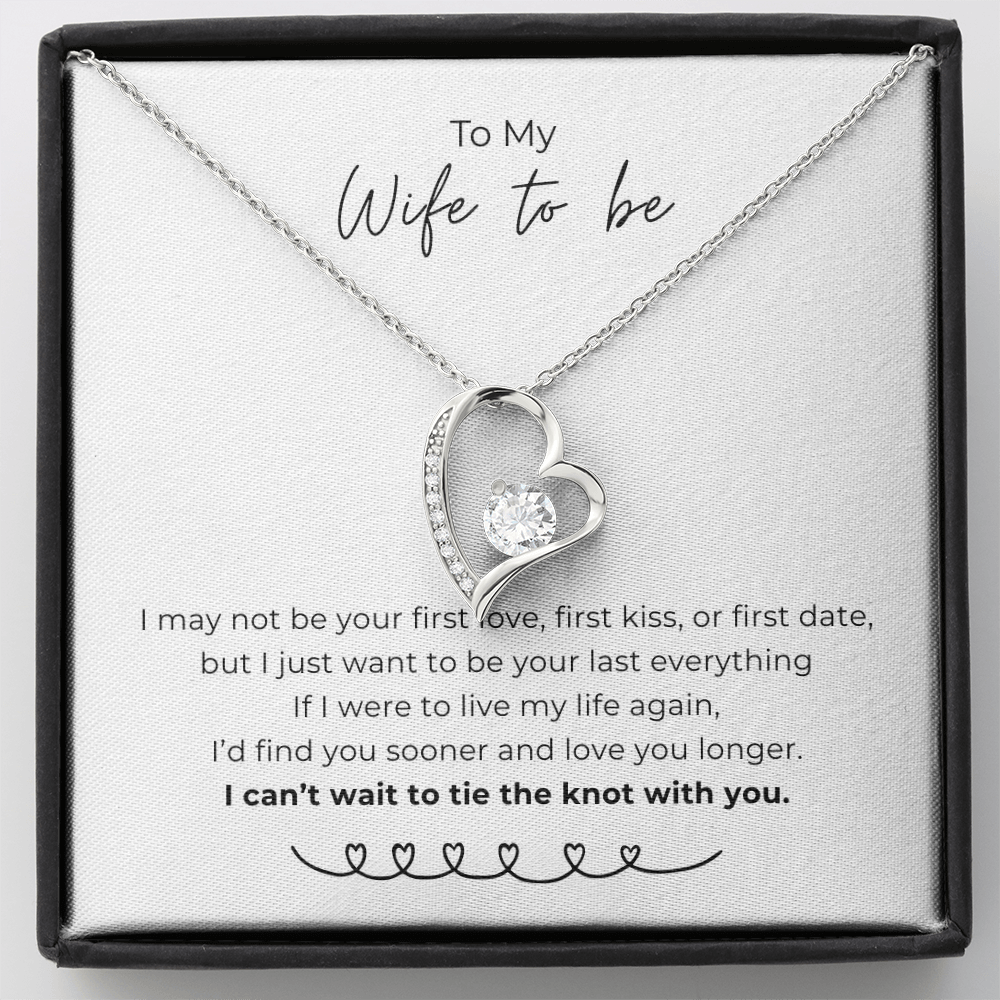 To My Wife To Be Forever Love Necklace