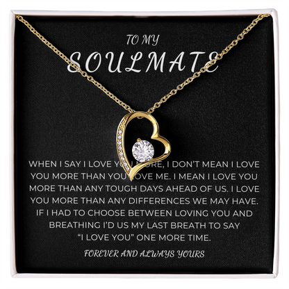 To My Soulmate Forever Love Necklace