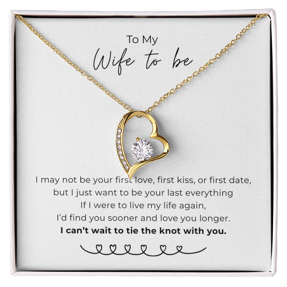To My Wife To Be Forever Love Necklace