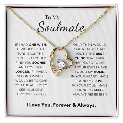 To My Soulmate  Forever Love Necklace