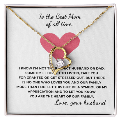 To The Best Mom of All TIme Forever Love Necklace