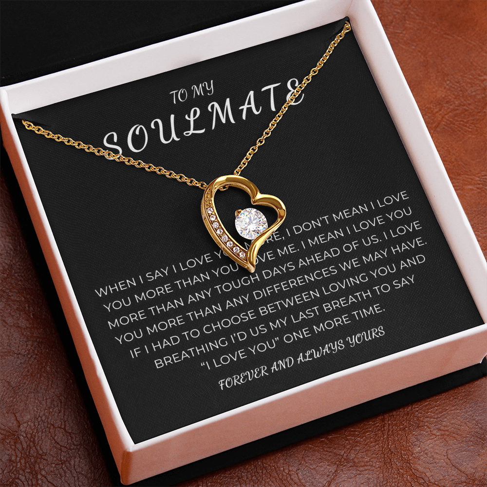 To My Soulmate Forever Love Necklace