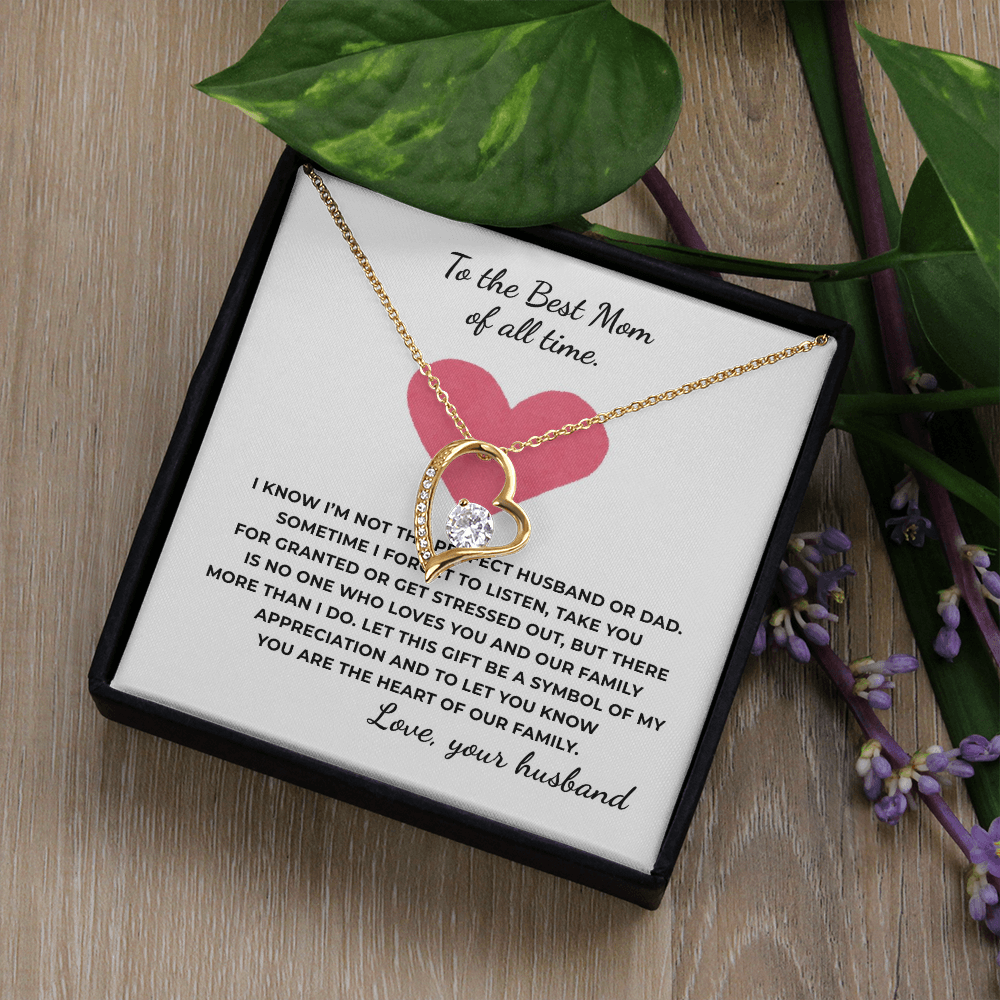 To The Best Mom of All TIme Forever Love Necklace