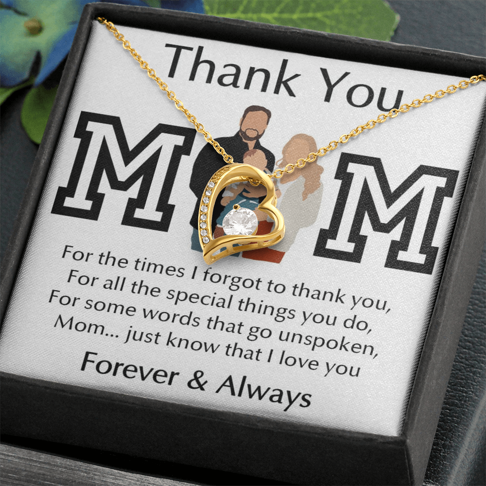 Thank You Mom Forever Love Necklace