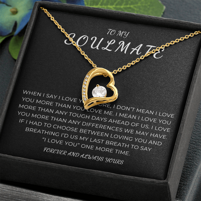 To My Soulmate Forever Love Necklace